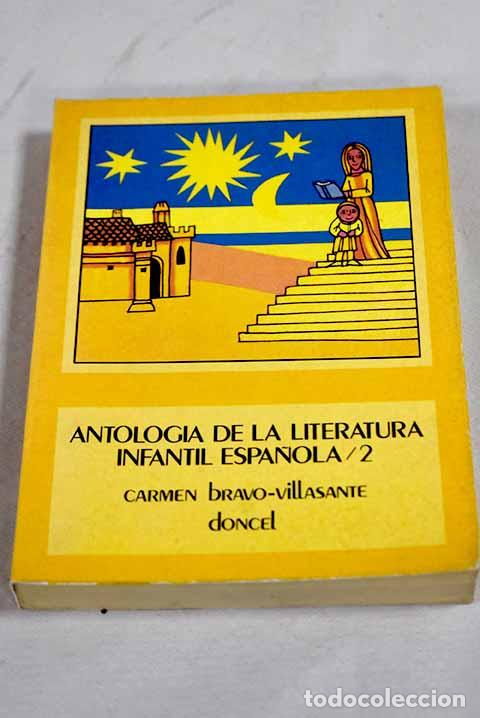 Libros: Antolog&iacute;a de la literatura infantil espa&ntilde;ola, tomo II
