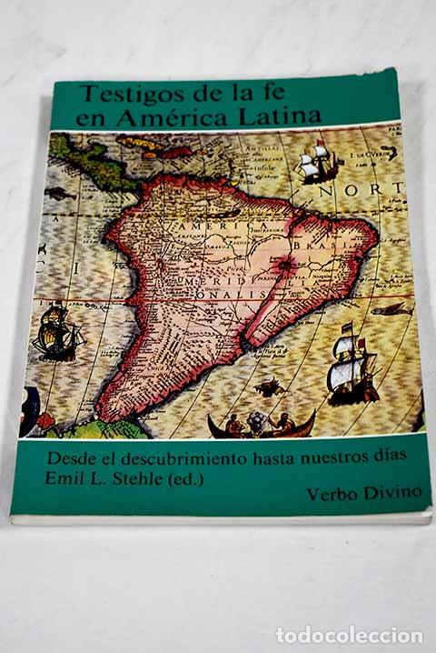Libros: Testigos de la fe en Am&eacute;rica Latina: desde el descubrimiento hasta nuestros d&iacute;as