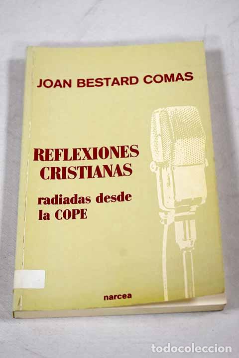 Libros: Reflexiones cristianas radiadas desde la COPE.- Bestard Comas, Joan - Foto 1