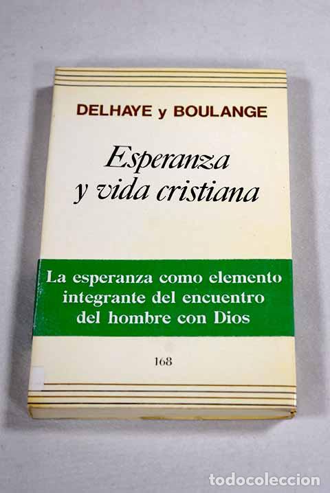 Libros: Esperanza y vida cristiana.- Delhaye, Philippe - Foto 1