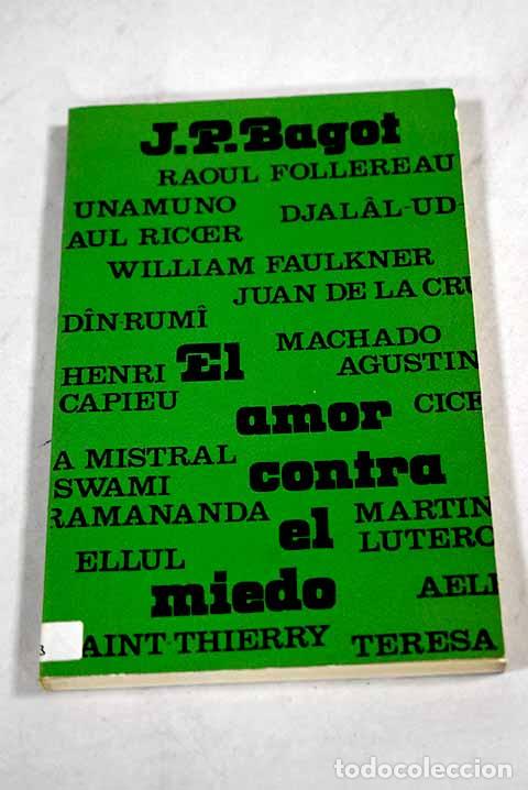 B&uuml;cher: El amor contra el miedo