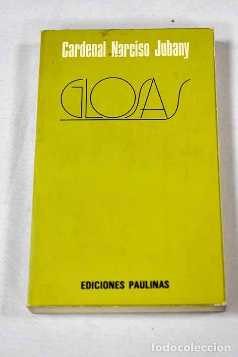 Livres: Glosas: Jubany i Arnau, Narc&iacute;s.- Jubany i Arnau, Narc&iacute;s