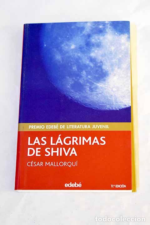 Livres: Las l&aacute;grimas de Shiva.- Mallorqu&iacute;, C&eacute;sar