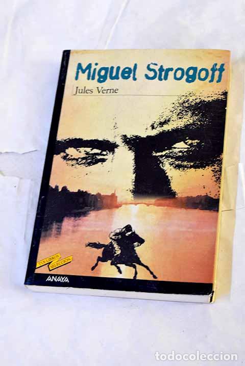 Livres: Miguel Strogoff: Verne, Julio.- Verne, Julio