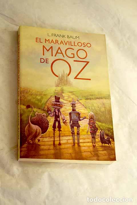 Libros: El maravilloso mago de Oz.- Baum, Frank