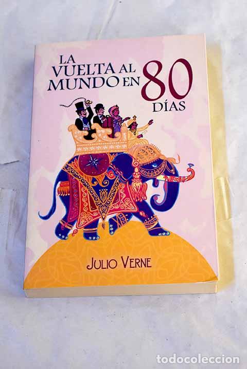 Libri di seconda mano: La vuelta al mundo en 80 d&iacute;as.- Verne, Julio