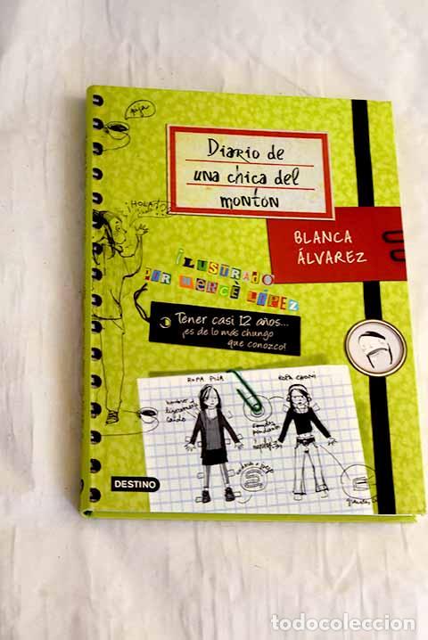Libri di seconda mano: Diario de una chica del mont&oacute;n.- &Aacute;lvarez, Blanca