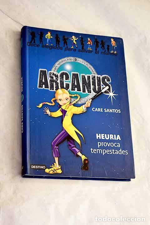 Libros: Heuria provoca tempestades.- Santos, Care