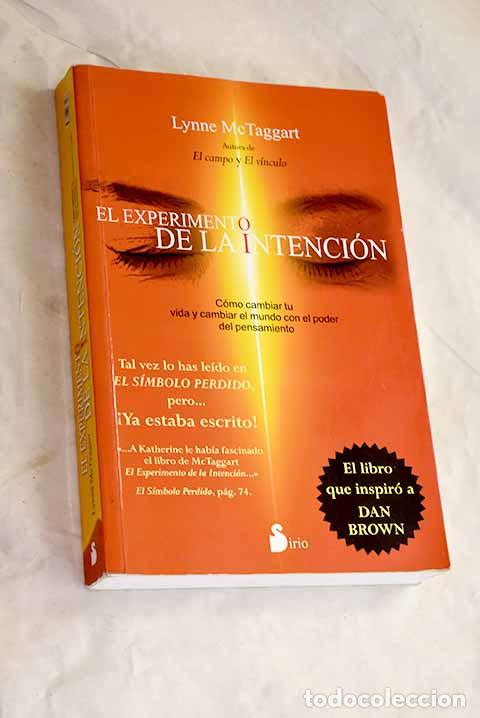 B&uuml;cher: Un experimento de la intenci&oacute;n.- McTaggart, Lynne