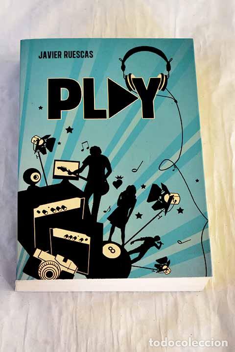Libros: Play: Ruescas, Javier.- Ruescas, Javier - Foto 1