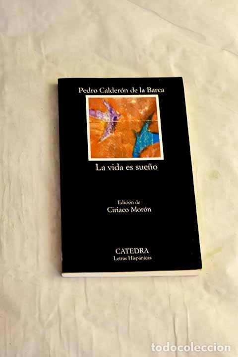 Libros: La vida es sue&ntilde;o: Calder&oacute;n de la Barca, Pedro.- Calder&oacute;n de la Barca, Pedro - Foto 1