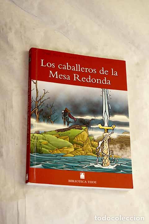 Libros: Los caballeros de la Mesa Redonda.- Jofresa, Silvia