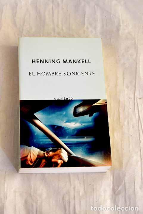 Libros: El hombre sonriente: Mankell, Henning.- Mankell, Henning