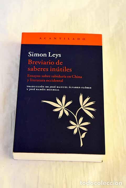 Libros: Breviario de saberes in&uacute;tiles: ensayos sobre sabidur&iacute;a en China y literatura occidental