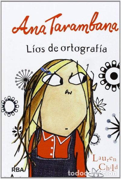 Libri di seconda mano: Ana Tarambana. L&iacute;os de ortograf&iacute;a- 9788427203952