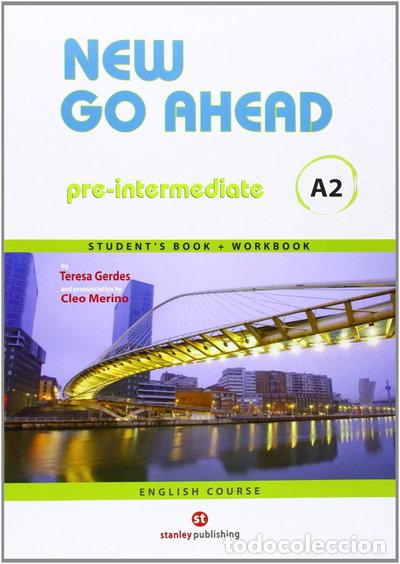 Libros: New Go Ahead A2 Pre-intermediate Student's book + Workbook- 9788478735990