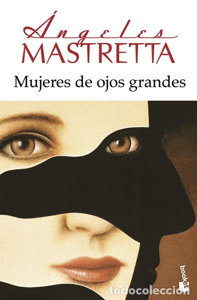Livros em segunda m&atilde;o: Mujeres de ojos grandes- 9788432222740