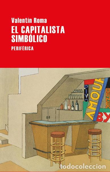 Livros em segunda m&atilde;o: El capitalista simb&oacute;lico- 9788418838187