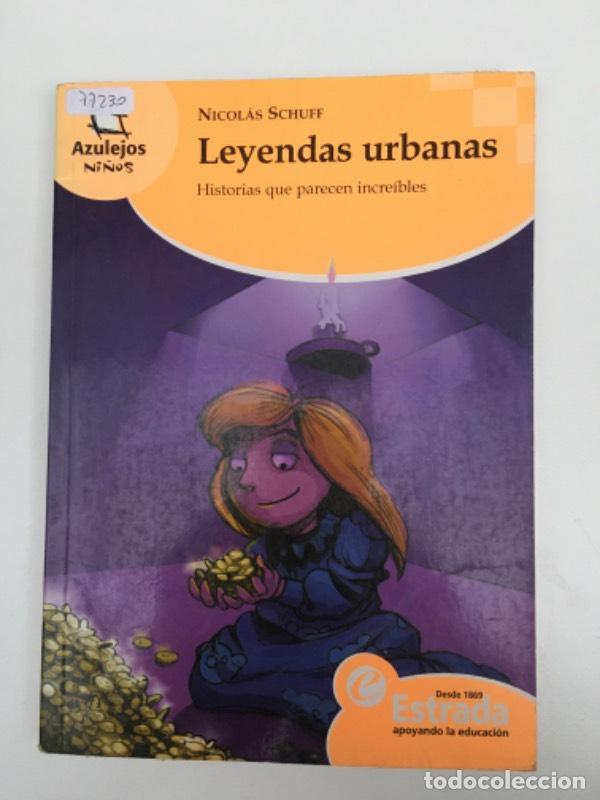 Libros: LEYENDAS URBANAS AzulejosN - Schuff Nicolas - Foto 1