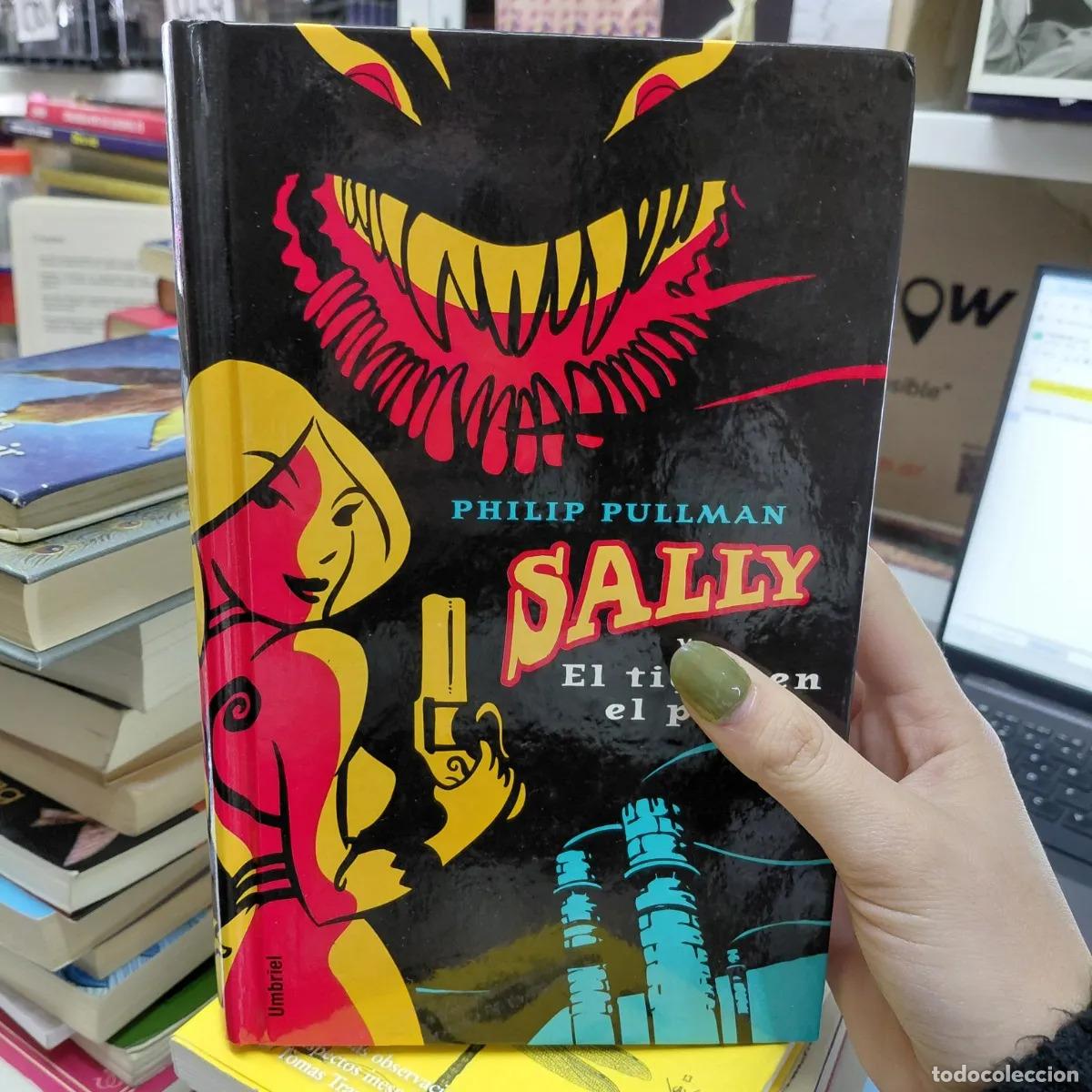 Libros: Sally y el tigre en el pozo - Pullman - Foto 1