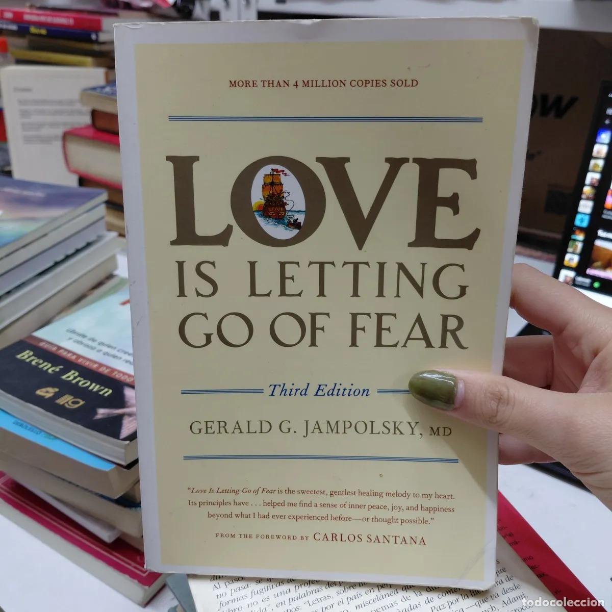 Libros: Love is letting go of fear - Jampolsky
