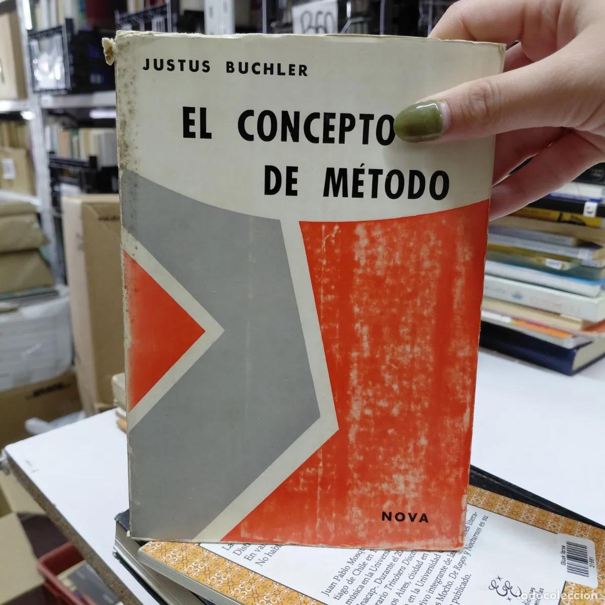 Libros: El concepto de metodo (det.) - Buchler
