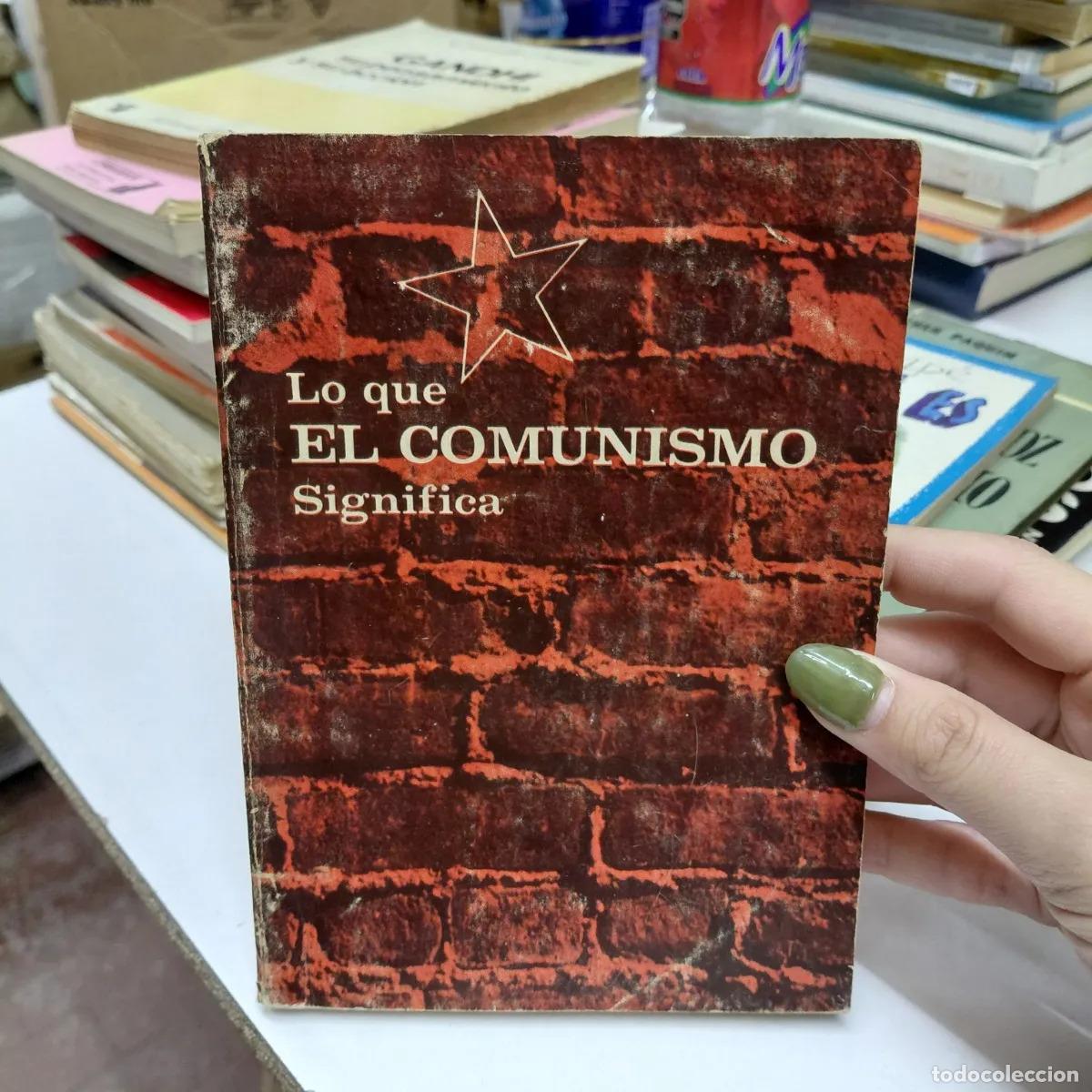 Libros: Lo que el comunismo significa - VVAA
