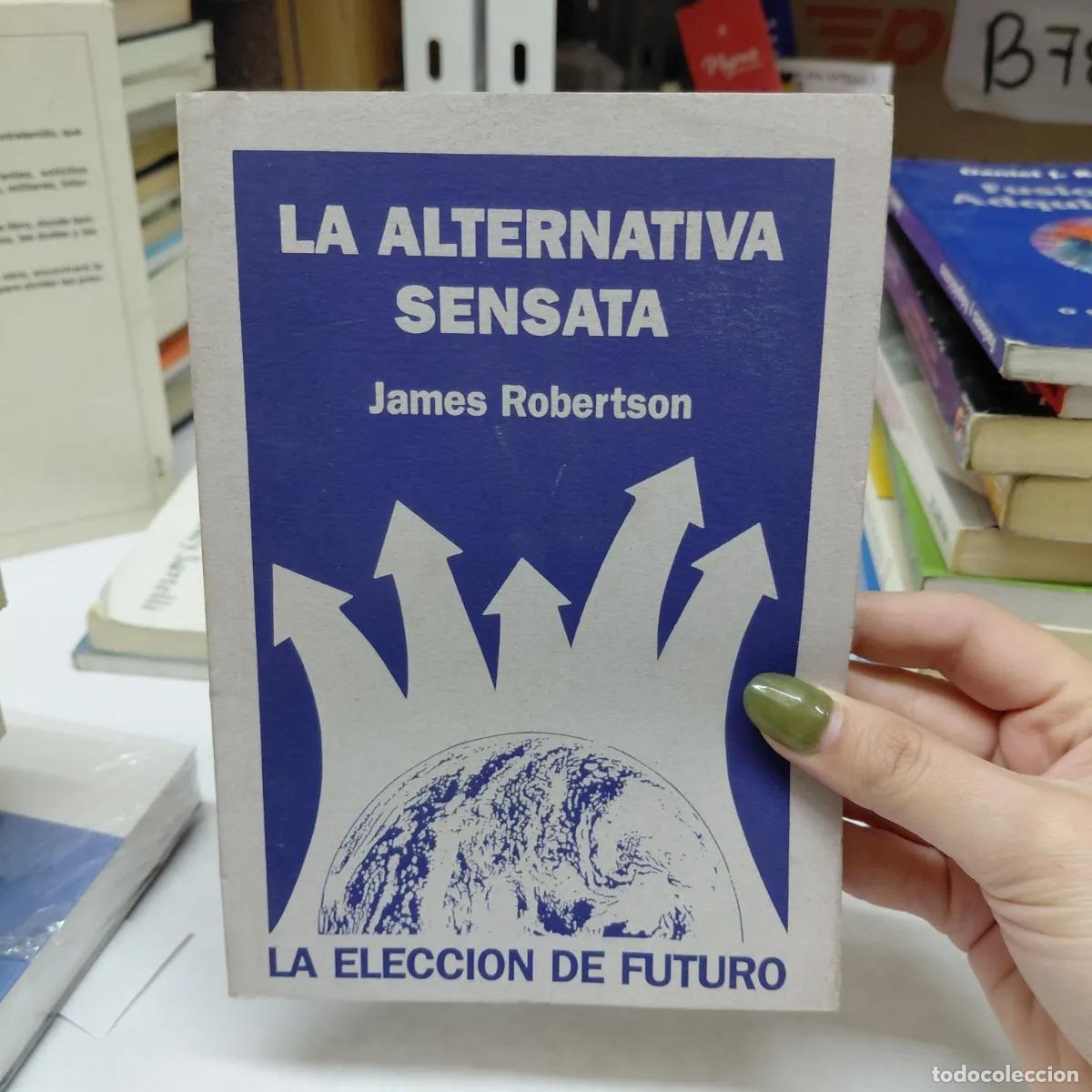 Livros em segunda m&atilde;o: La alternativa sensata - Robertson