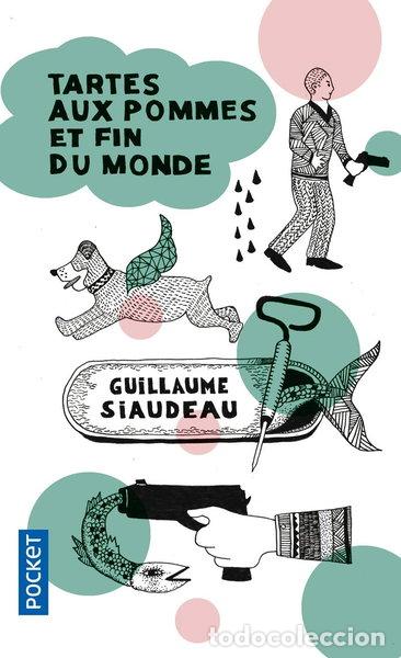 books: Tartes aux pommes et fin du monde- 9782266248747