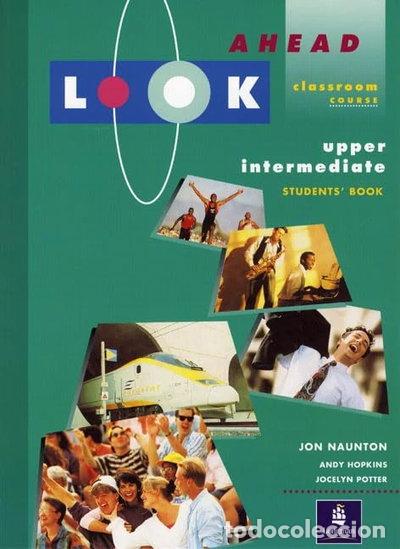 Libros: Look Ahead Upper Intermediate- 9780582098336