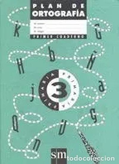 Livros em segunda m&atilde;o: Plan de Ortograf&iacute;a 3&ordm; E.P.- 9788434838826