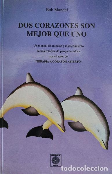 Libros: Dos corazones son mejor que uno- 9788486961411