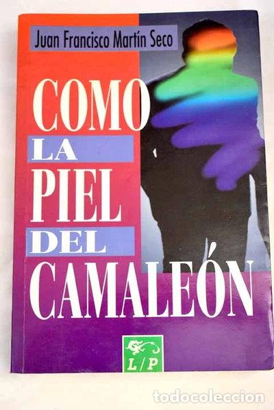 Libros: Como la piel del camale&oacute;n- 9788479541859 - Foto 1