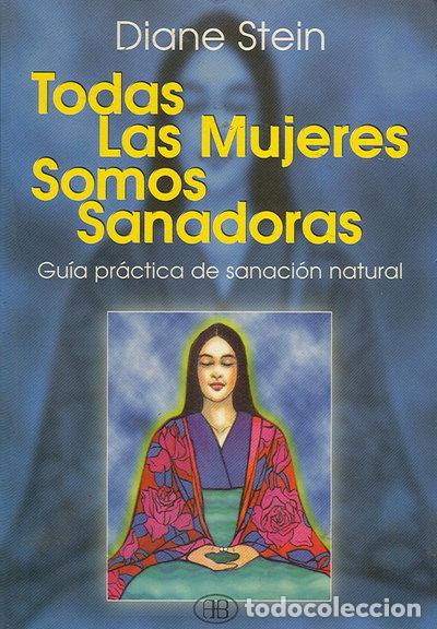 Livros em segunda m&atilde;o: Todas las mujeres somos sanadoras- 9788492092192