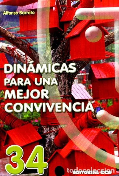 Libros: Din&aacute;micas para una mejor convivencia- 9788490230480