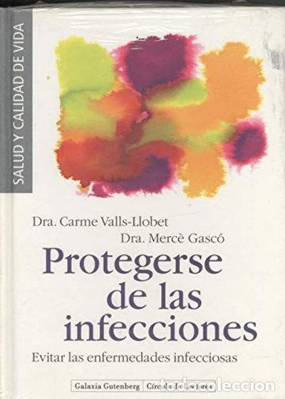 B&uuml;cher: Protegerse de las infecciones- 9788481090727