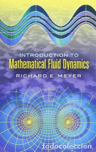 Libros: Introduction to Mathematical Fluid Dynamics- 9780486458878