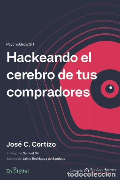 Libros: Hackeando el cerebro de tus compradores- 9798642898345