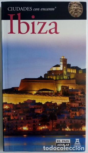 Libros: Ibiza. Ciudades con encanto- 9788403509535