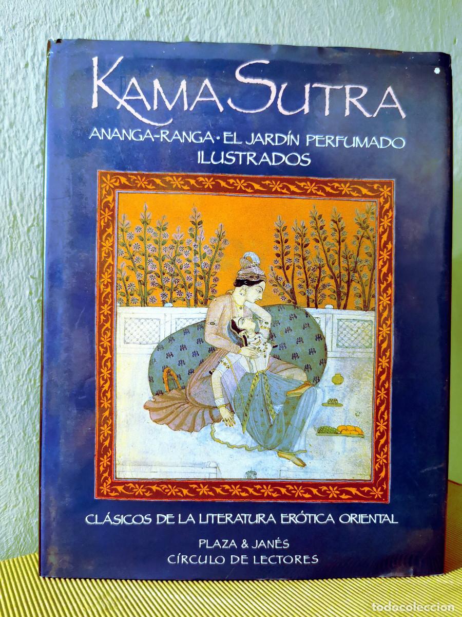 Libros: Kama Sutra: Ananga-Ranga. El jard&iacute;n perfumado. Ilustrados