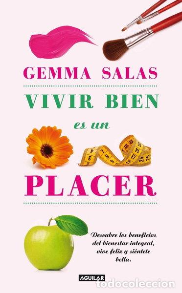 Libri di seconda mano: Vivir bien es un placer- 9788403102101