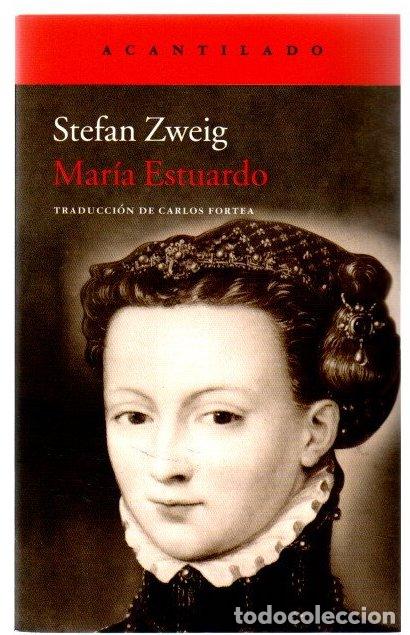 Libros: Mar&iacute;a Estuardo - Zweig, Stefan - Foto 1