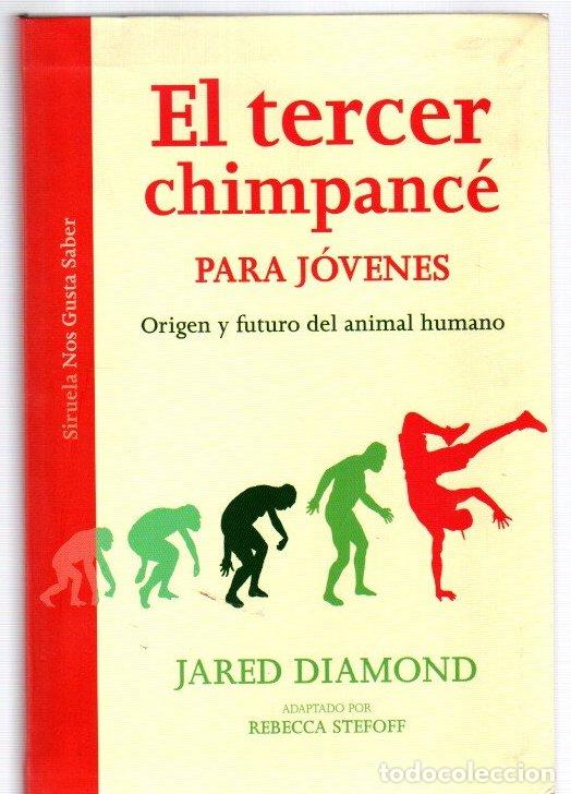 Livros em segunda m&atilde;o: El tercer chimpanc&eacute; para j&oacute;venes. Origen y futuro del animal humano - Diamond, Jared