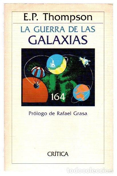Livros em segunda m&atilde;o: La guerra de las galaxias - Thompson, E. P.