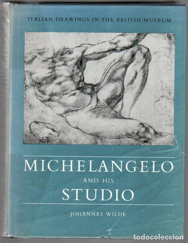 Libros: Michelangelo and his studio - Wilde, Johannes - Foto 1