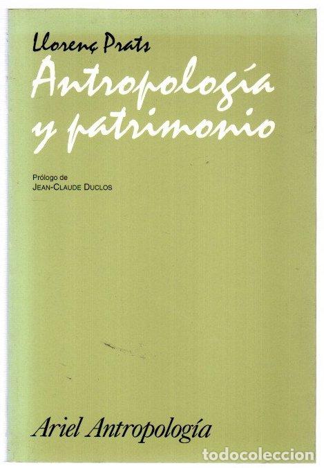 Livros em segunda m&atilde;o: Antropolog&iacute;a y patrimonio - Prats, Lloren&ccedil;
