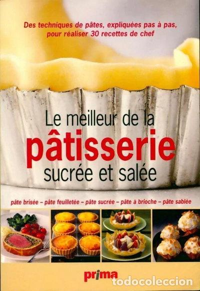 Livros em segunda m&atilde;o: Le meilleur de la p&acirc;tisserie sucr&eacute;e et sal&eacute;e- 9782810400898