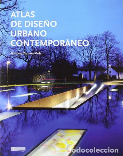 Libros: Atlas de dise&ntilde;o urbano contempor&aacute;neo- 9788415023128