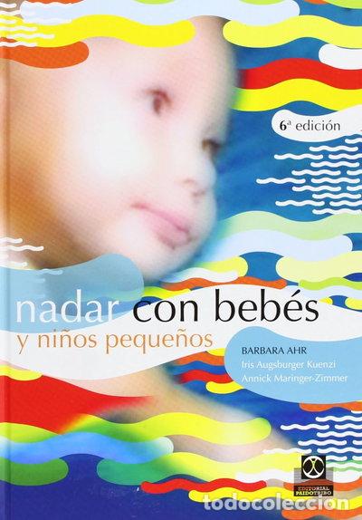 Libros: Nadar con beb&eacute;s y ni&ntilde;os peque&ntilde;os- 9788480198912