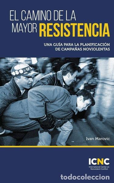 Libros: El camino de la mayor resistencia- 9781943271191